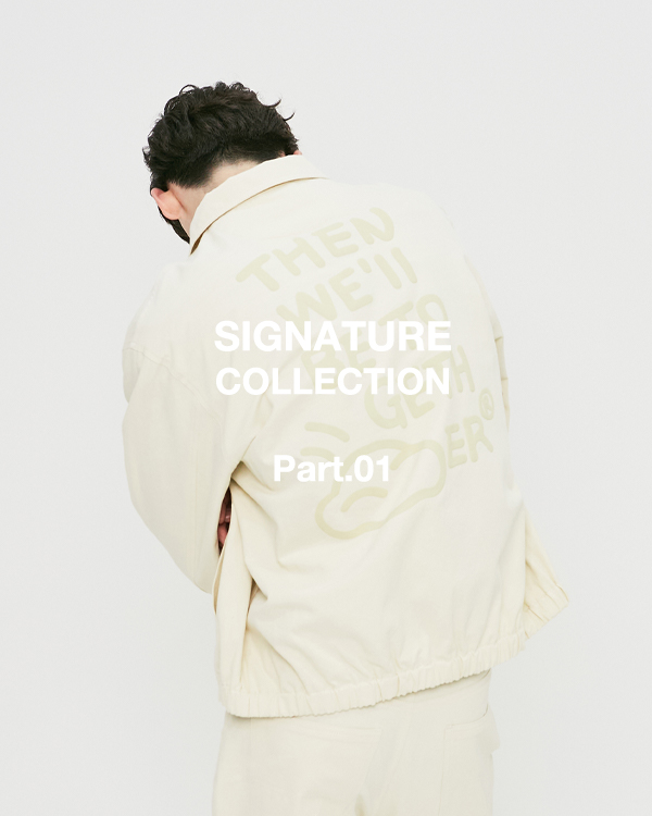 SIGNATURE COLLECTION [21 SPRING]
