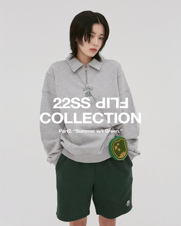 22SS FLIP COLLECTION Part.2