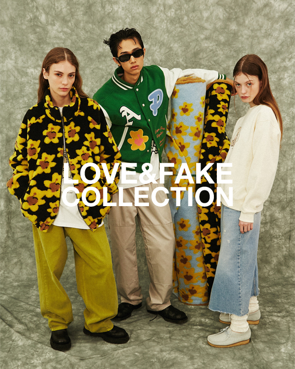 LOVE&FAKE COLLECTION
